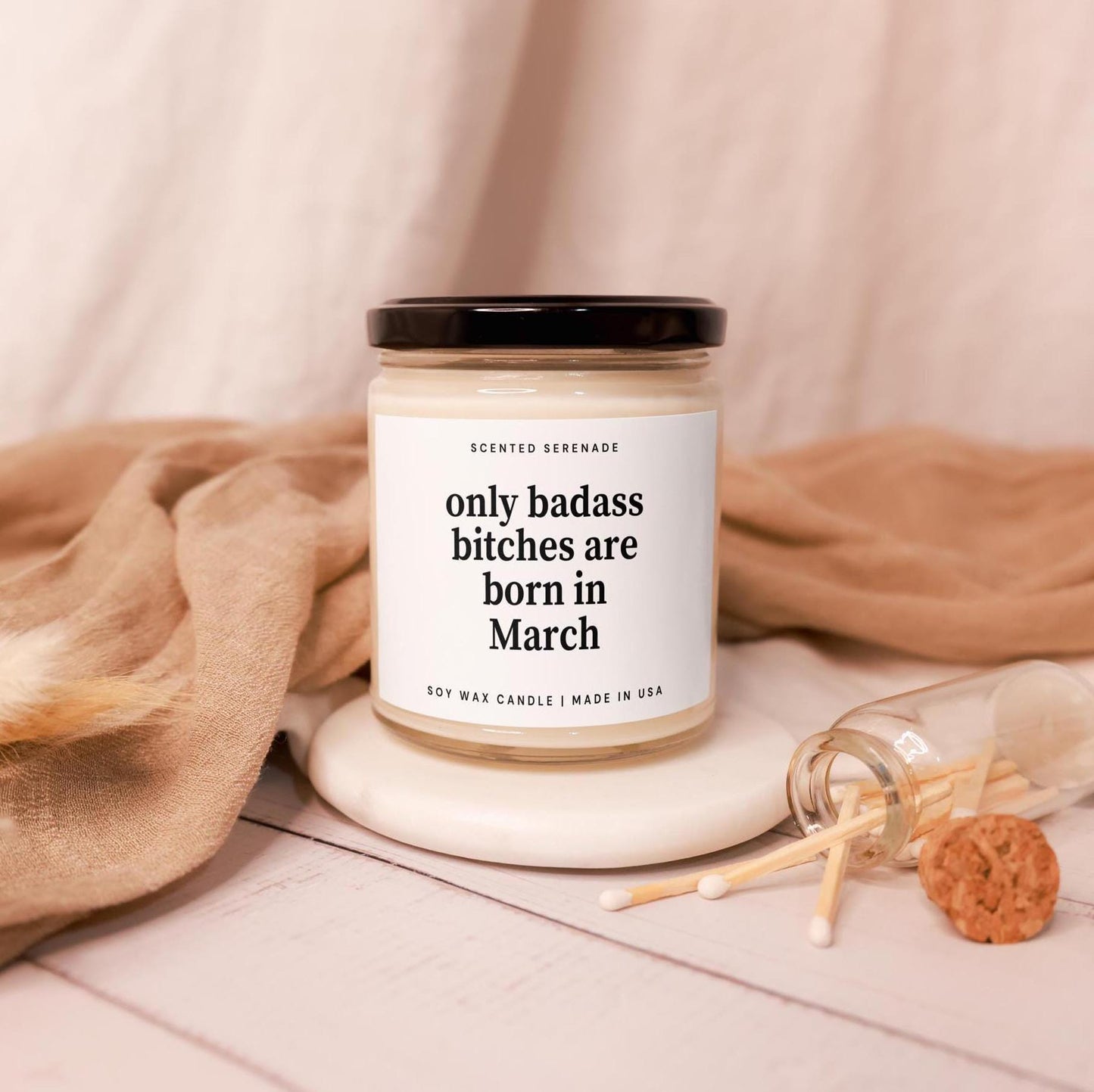 Badass Born In March Candle, Pisces Aries Gifts, Birthday Gifts for Her, Best Friend Birthday, Zodiac Candle, Funny Birthday Gift