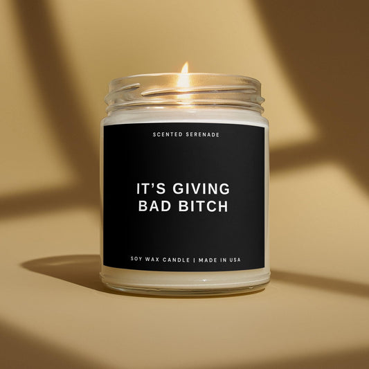 It's Giving Bad Bitch Soy Candle, Bad Bitch Gift, Bad Bitch Energy, Boss Babe, Independent Woman