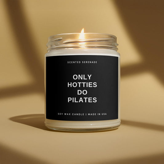 Only Hotties Do Pilates Candle, Pilates Instructor Gift, Pilates Candle, Pilates Teacher Gift, Pilates Lover Gift, Pilates Decor