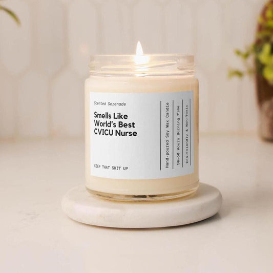 CVICU Nurse Candle, Gift for CVICU Nurse, Nurse Week, Nurse Appreciation, Worlds Best CVICU Nurse, Cardiovascular Intensive Care Unit