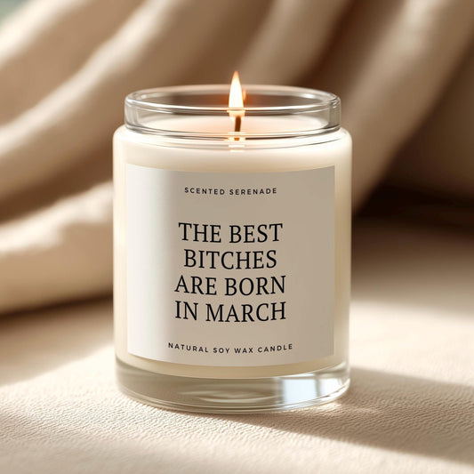 March Birthday Candle, BFF Birthday Gifts, Best Bitches Born in March, Pisces Aries Zodiac